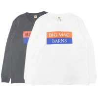 BARNS OUTFITTERS (バーンズアウトフィッターズ) 16/-BARNS OUTFITTERS×BIGMAC L/S T-Shirt (バーンズアウトフィッターズ×ビックマック・ロングスリーブTシャツ)"Pigment Dye"/White(ホワイト)・Charcoal（チャコール）